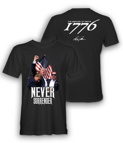 Never Surrender T-Shirt